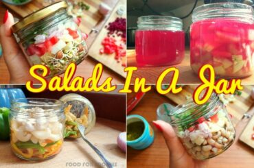 4 Salads in a Jar | Healthy Snack Salad Recipes | Moong Dal | Lobia | Fruit Jelly | Macaroni salad