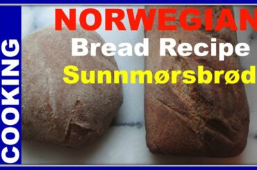 How To Make Homemade Norwegian Bread Recipe ☀ Sunnmørsbrød