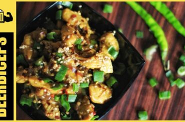 Honey Chilli Chicken - Healthy Indian Chinese Recipe - BeerBiceps Chicken Recipes