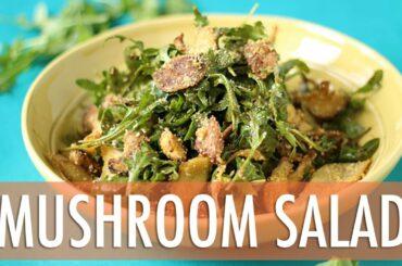 Warm Crispy Mushroom Salad Recipe | EASY Dinner Recipe