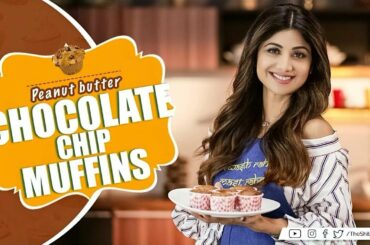Peanut Butter Chocolate Chip Muffins | Shilpa Shetty Kundra | Healthy Recipes