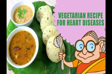 Vegetarian Diet For Heart Patients - Weight Loss Recipes - Foods For Heart Health & BP Patients