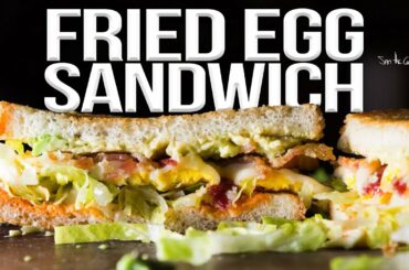 The World's Best Fried Egg Sandwich Recipe |SAM THE COOKING GUY