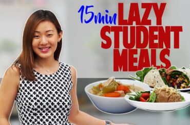 Lazy Student Meals in 15 Minutes | Healthy, Cheap, Fast | Joanna Soh