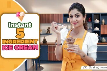 Instant 5 Ingredient Ice Cream | Shilpa Shetty Kundra | Healthy Recipes | The Art of Loving Food