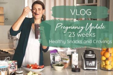 Pregnancy Update: 23 Weeks, Healthy Snacks and Cravings | Rolene Strauss