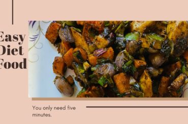 Easy diet food for weight management | Low calorie food | Inside the kitchen