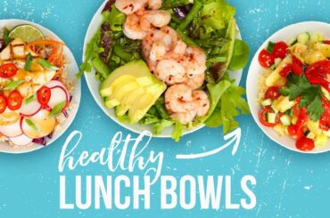 5 Healthy LUNCH BOWLS | Back-To-School 2017