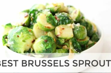 The Best Brussels Sprouts Recipe | Easy Healthy Side Dish