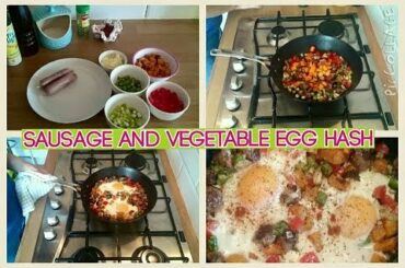 Sausage and Vegetable Egg Hash | Healthy Recipes