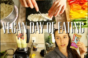 Vegan Teenager Day Of Eating. Healthy Recipes Included!