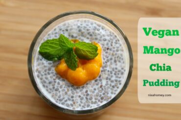 Vegan Mango Chia Pudding - Healthy Vegan Breakfast Recipes/Ideas For Weight Loss