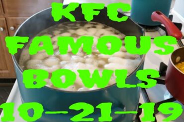 COOKING KFC FAMOUS BOWL | EASY DINNER RECIPES | 10-21-19