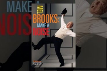 Mel Brooks: Make A Noise (American Masters)