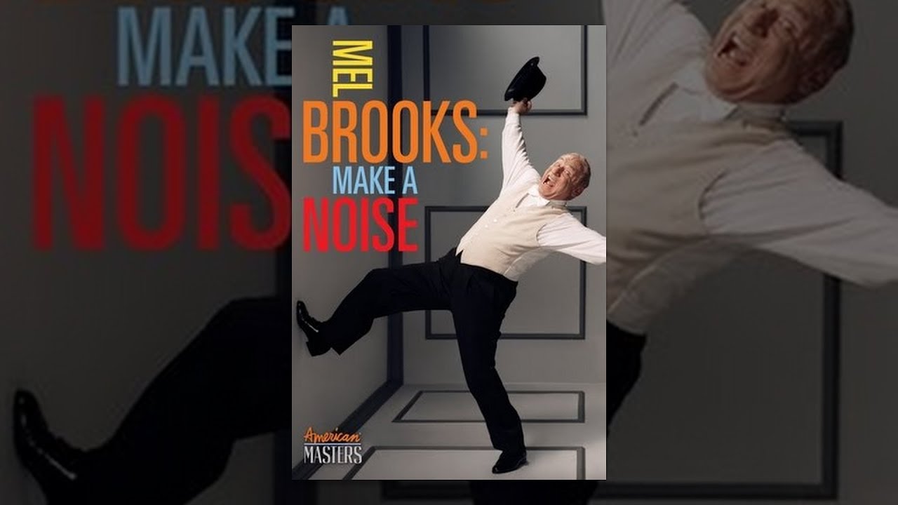 Mel Brooks: Make A Noise (American Masters) Mel Brooks: Make A Noise (American Masters)