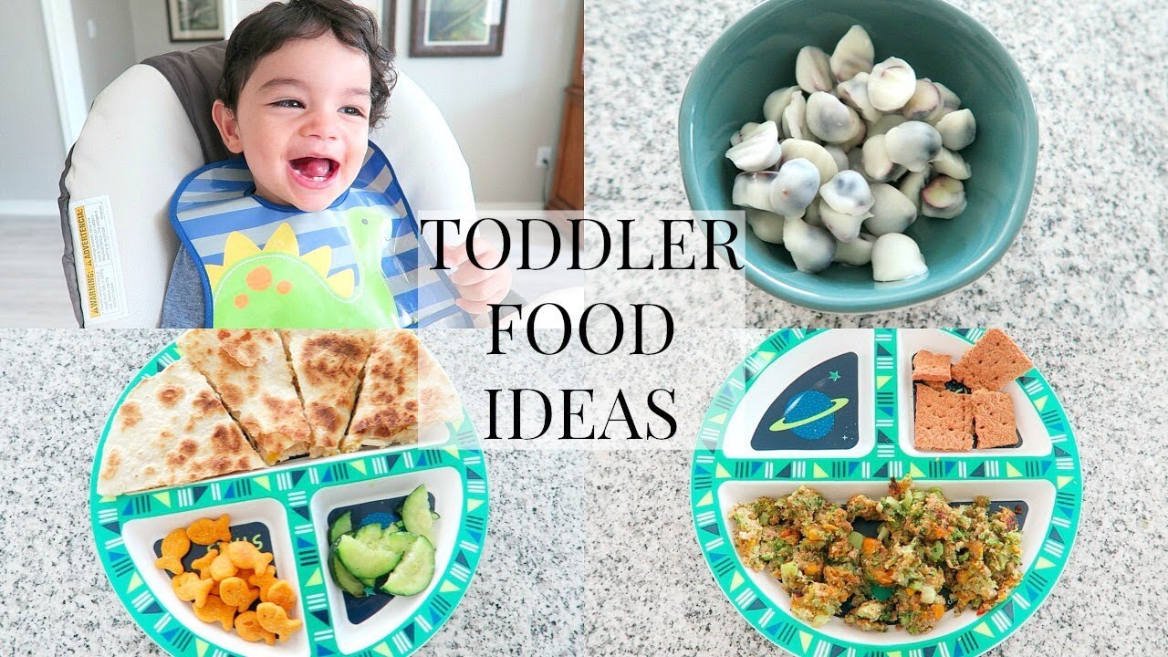 TODDLER FOOD IDEAS 2018 TODDLER FOOD IDEAS 2018