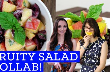 Fruity Salads! Collaboration with Nic's Nutrition! Easy Healthy QUICK Fruit Salad Recipes