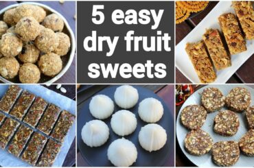5 sugar free sweet recipes | 5 dry fruit sweet recipes | ड्राई फ्रूट्स मिठाई