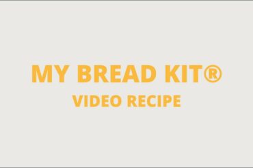 My Bread Kit - Walk-though Recipe - Organic French Country