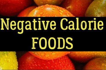 25 Negative Calorie Foods (Under 40 Calories) – Complete List