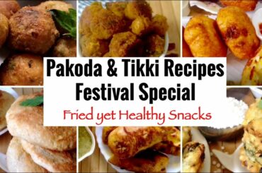Festival Savoury Snack Recipes | Pakoda & Tikki Recipes | Homemade Easy Snacks | Hindi