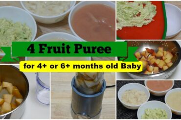 4 Fruit Puree for 4+ or 6+ months Baby l Healthy Baby Food Recipe l Stage 1 Homemade Baby Food