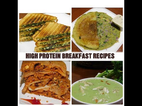 Vegetarian Protein Rich Recipes|4 High Protein Breakfast Recipes|Protein Rich Indian Recipes| Vegetarian Protein Rich Recipes|4 High Protein Breakfast Recipes|Protein Rich Indian Recipes|