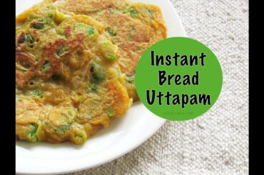 Bread Uttapam - Instant Uttapam Recipe - Healthy Indian Breakfast Recipes | Nisa Homey