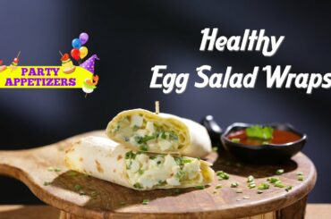 Healthy Egg Salad Wraps | Creamy Egg Roll Wraps | Healthy Snack Recipes By Kamini Patel