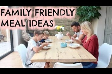 4 QUICK, EASY & HEALTHY MEAL IDEAS TO FEED YOUR FAMILY | KERRY WHELPDALE | AD