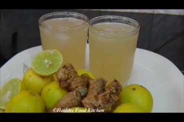 Ginger Lemon Juice - Summer Special Recipe - Ginger Lemonade Recipe By Healthy Food Kitchen
