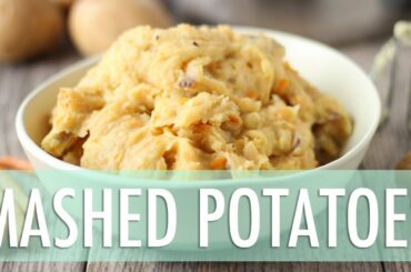 Best Vegan Mashed Potatoes | Healthy Vegan Recipes