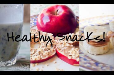 Healthy, Tasty, Easy-to-Prepare Snack Recipes