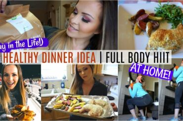 HEALTHY DINNER IDEA | Full Body HIIT