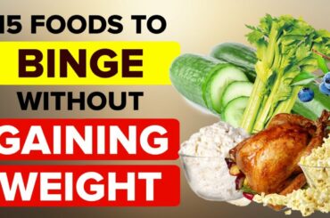 Low Calorie Snacks - 15 Foods You Can Eat Without Gaining Weight