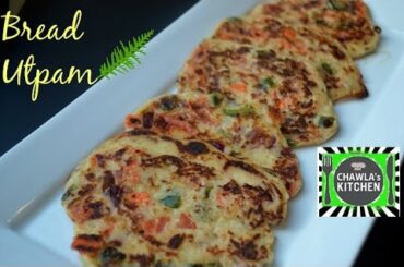 Bread Utpam Healthy Instant Breakfast Recipe by Chawlas-Kitchen.com Epsd #265