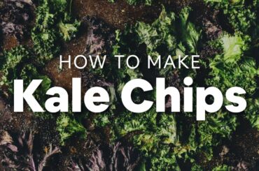 How to Make Kale Chips | Minimalist Baker Recipes