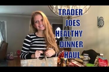 Trader Joes Dinner Haul : Healthy Paleo Dinner Ideas