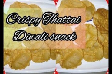 Thattai recipe in tamil / Diwali snack recipe / Crispy thattai / Snack recipes in tamil