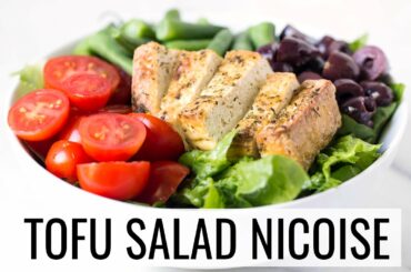 TOFU SALAD NICOISE | healthy lunch idea | #SALADWEEK