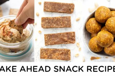 HEALTHY SNACK IDEAS | Make Ahead Snacks for Work or School