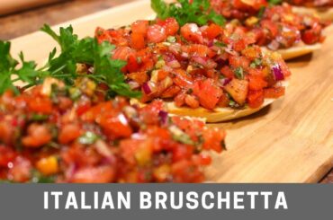 Italian Bruschetta Easy Recipe