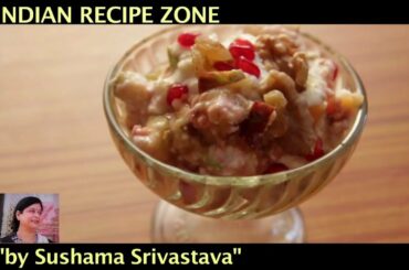Low calorie Breakfast | quick & healthy Oats and fruits | IRZ Recipe | Sushama Srivastava