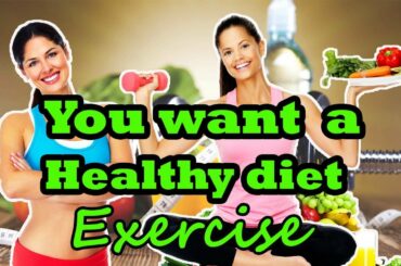 Diet And Exercise:Diet Tips For Successful And Healthy Diet and Exercise(2019)