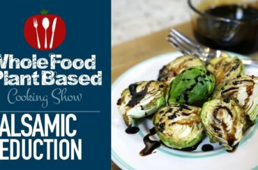 Easy Balsamic Reduction