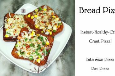 Bread Pizza | Crispy-Healthy Crust Instant Pizza | Alternatives to Pizza