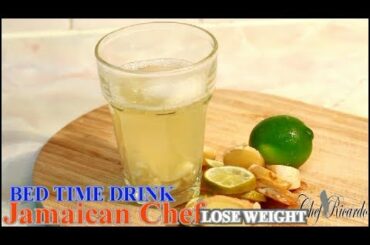 Bed Time Drink How To Make Overnight Drink Lose Belly Fat | Recipes By Chef Ricardo