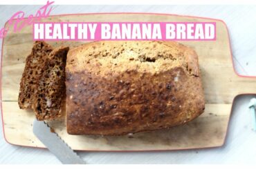 Fail Safe Healthy Banana Bread Recipe | Healthy snack ideas