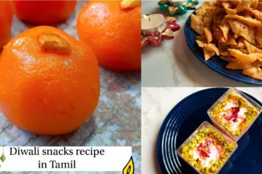 3 Easy Diwali snacks recipe in Tamil|Diwali recipes| Kesari Ladoo|Diamond cuts Karam |Rose pudding