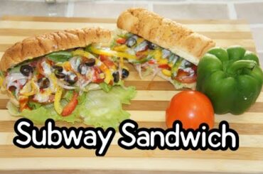 Subway Sandwich | Veggie Delight | Easy Homemade Subway Sandwich Veg  by Priyanka Rattawa